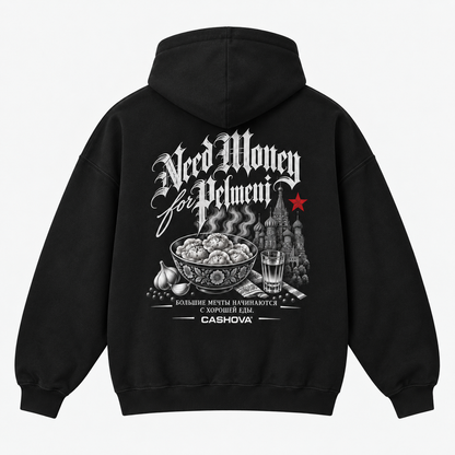 NEED MONEY FOR PELMENI - BLACK HOODIE