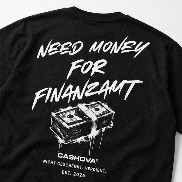NEED MONEY FOR FINANZAMT - BLACK SHIRT