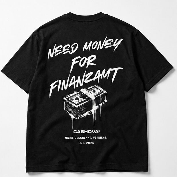 NEED MONEY FOR FINANZAMT - BLACK SHIRT