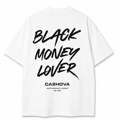BLACK MONEY LOVER - Oversized Shirt by CASHOVA® - weiß